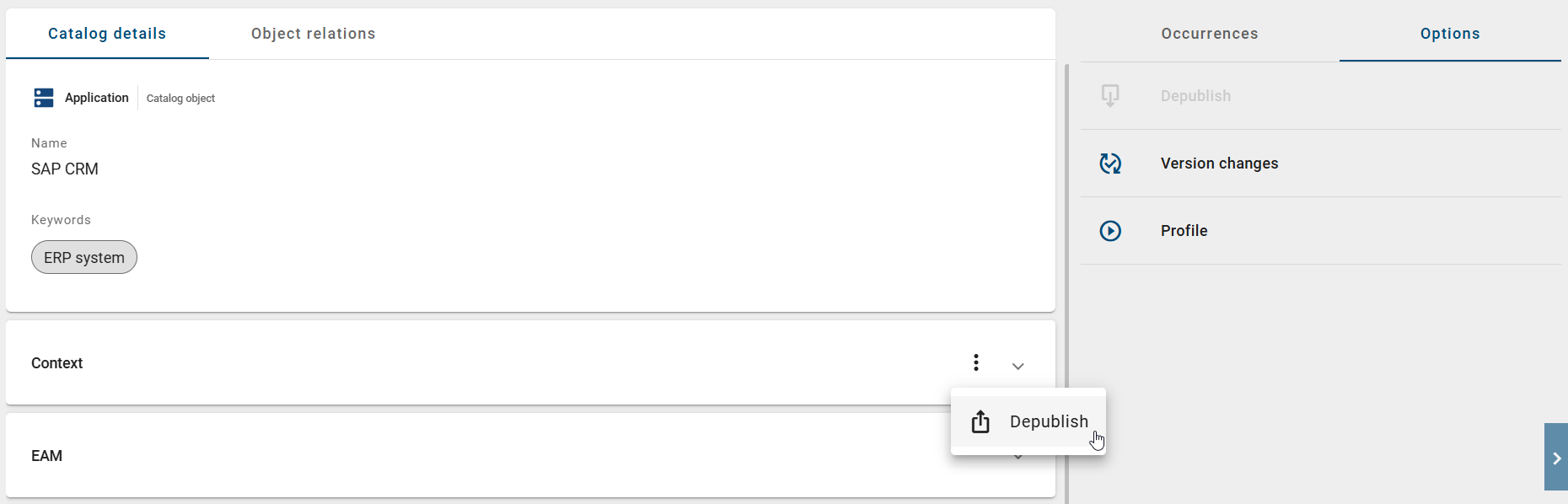 The screenshot shows the option to depublish an existing context.