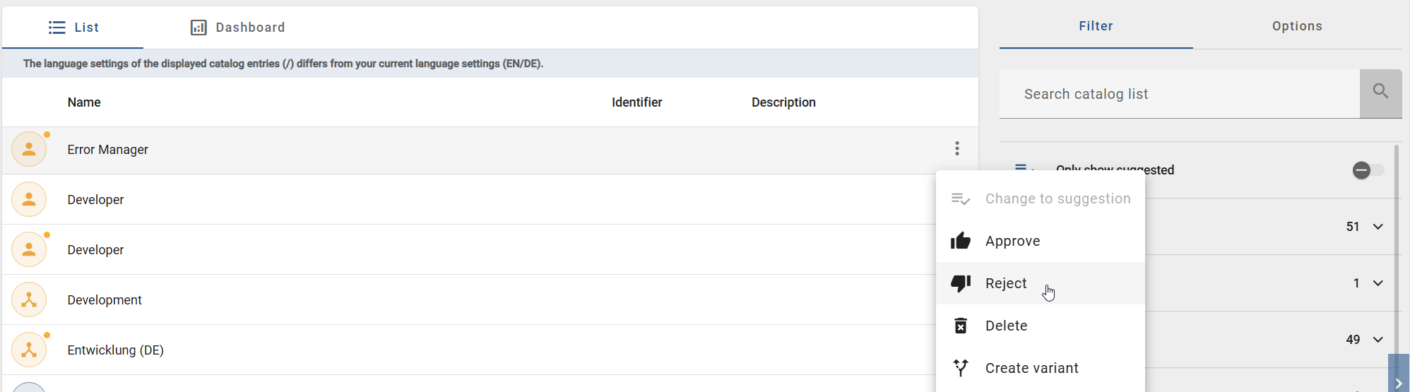 The screenshot shows the option "Reject" in the context menu of a catalog item.